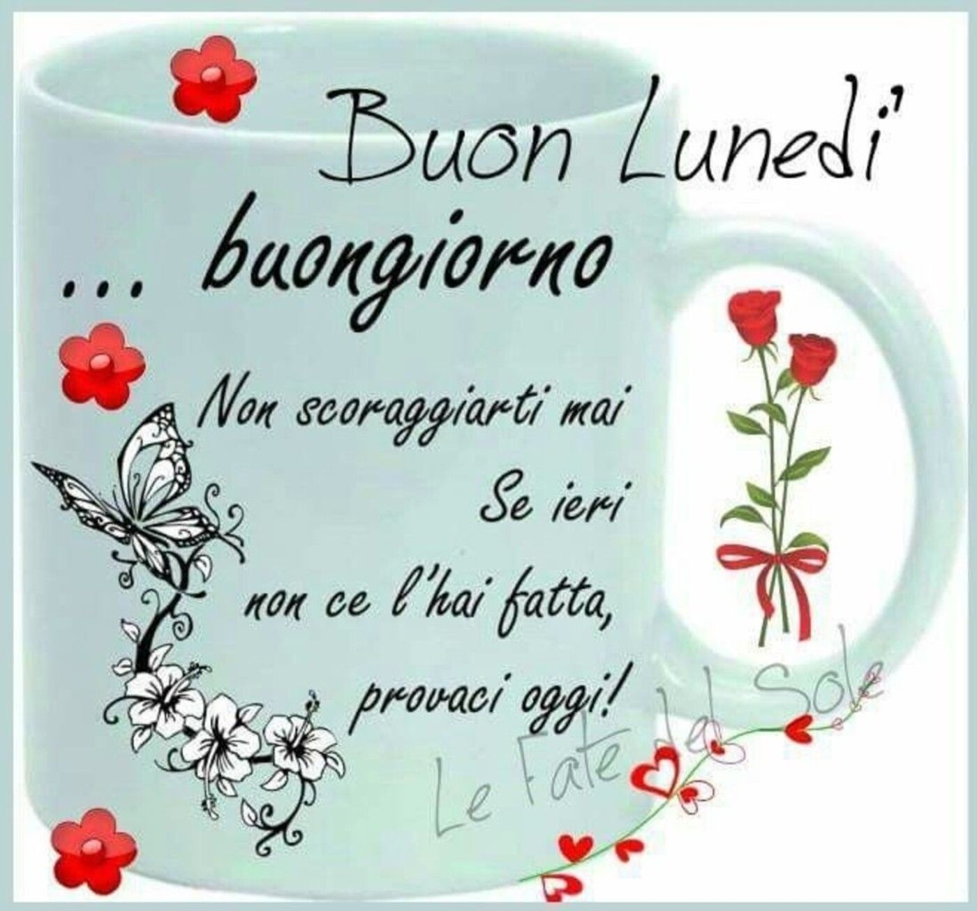 Buon Lunedì Buongiorno (Le Fate del Sole)