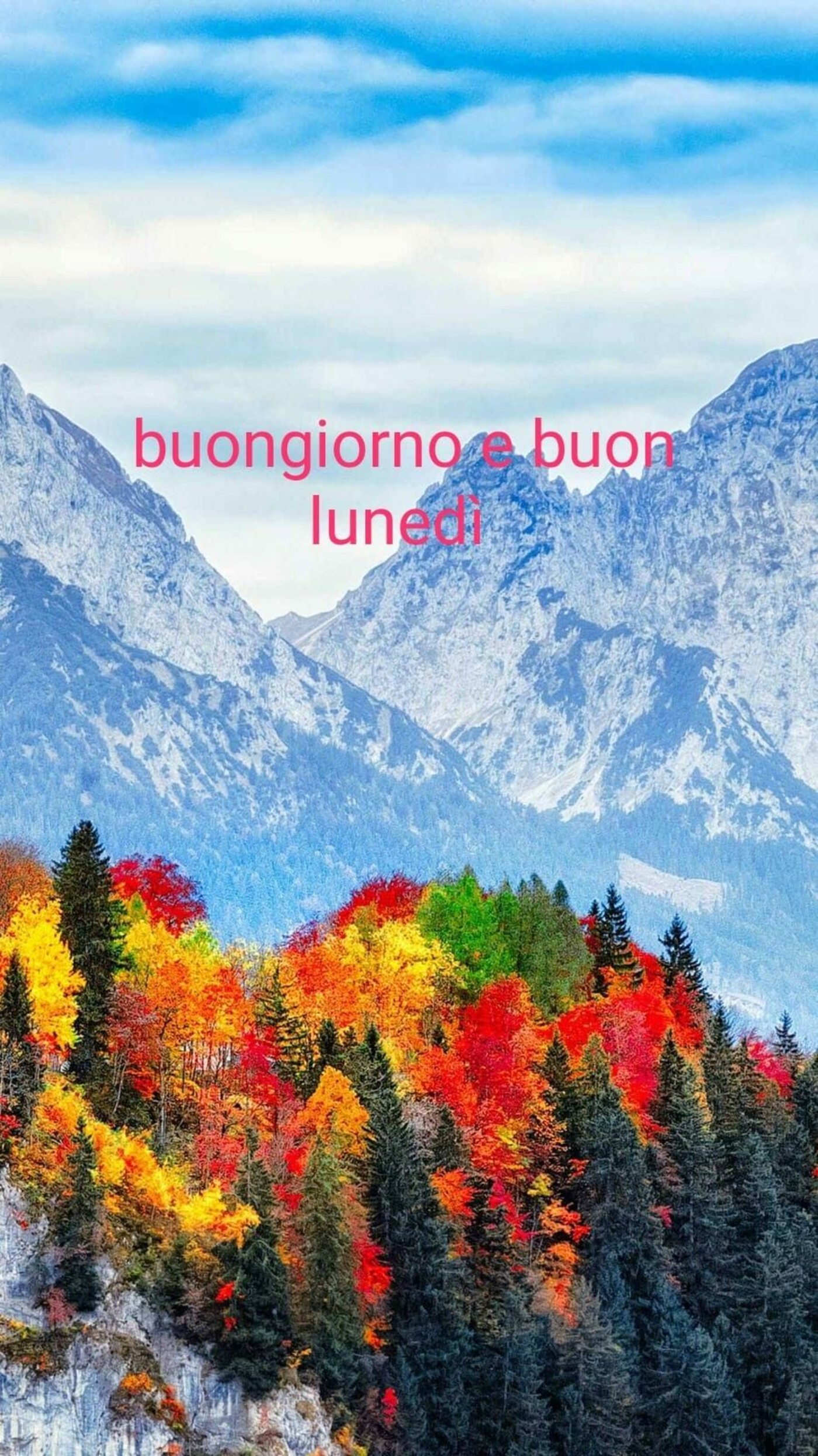 buongiorno e Buon Lunedì