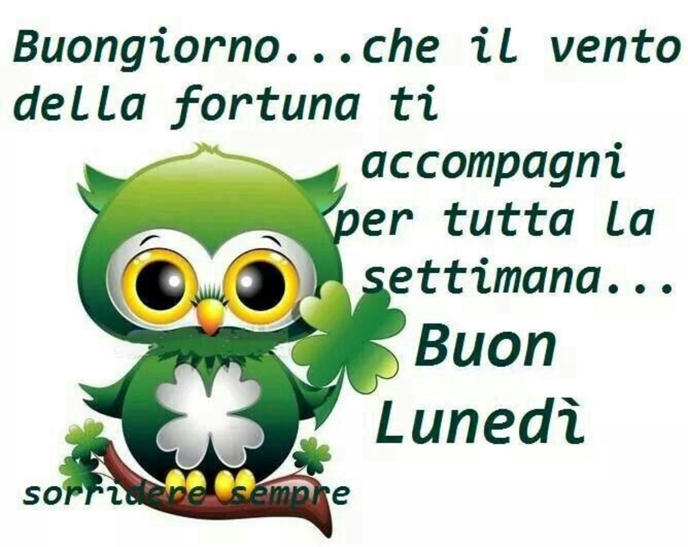 Buongiorno... che il vento della fortuna ti accompagni per tutta la settimana... Buon Lunedì