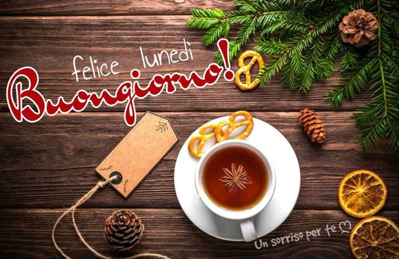 Felice Lunedì Buongiorno!
