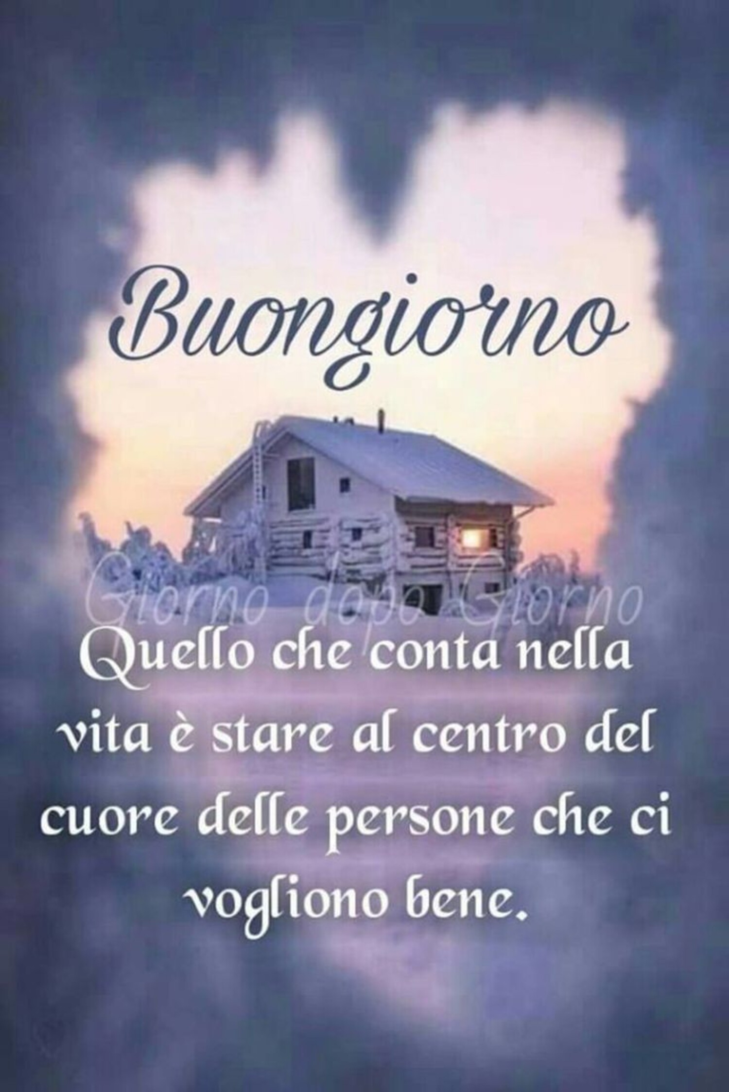 Buongiorno, quello che conta nella vita è stare al centro del cuore delle persone che ci vogliono bene.