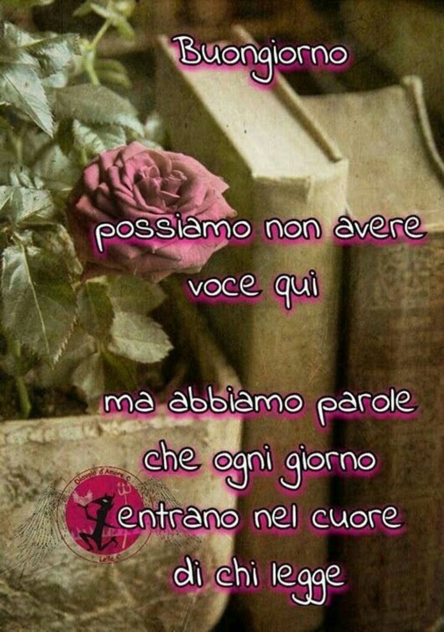 Buongiorno possiamo non avere voce qui ma abbiamo parole che ogni giorno entrano nel cuore di chi legge.