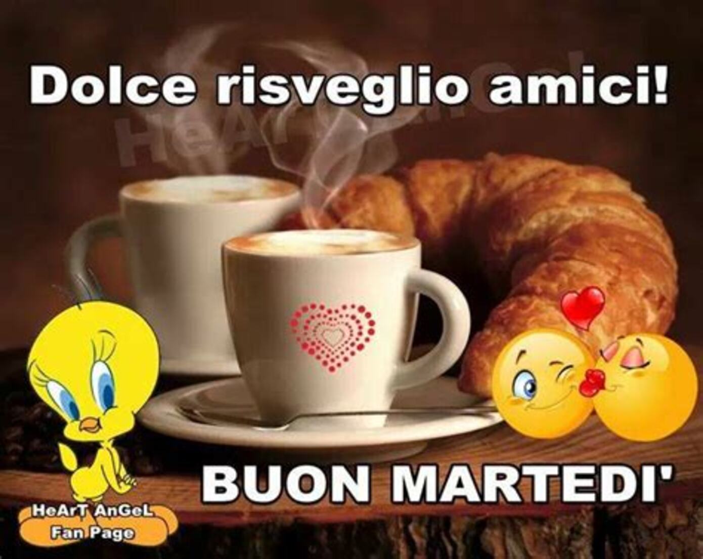 Dolce Risveglio amici! Buon Martedì