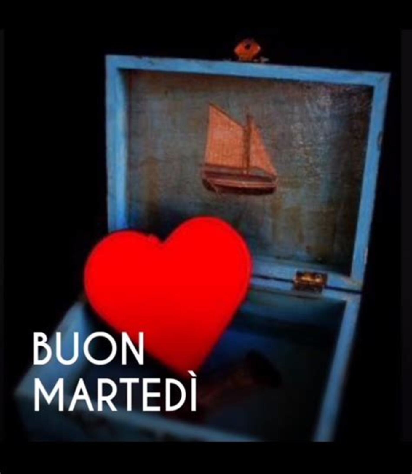 Buon Martedì Amore