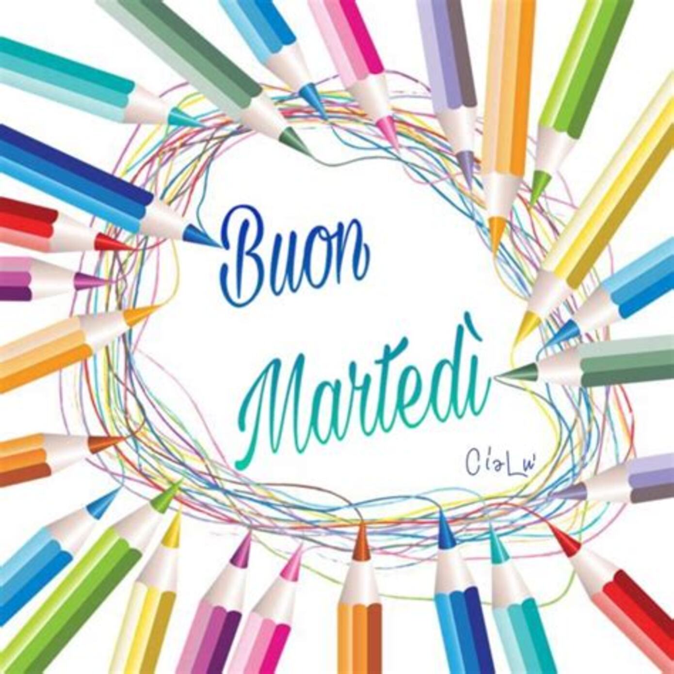 Buon Martedì colorato