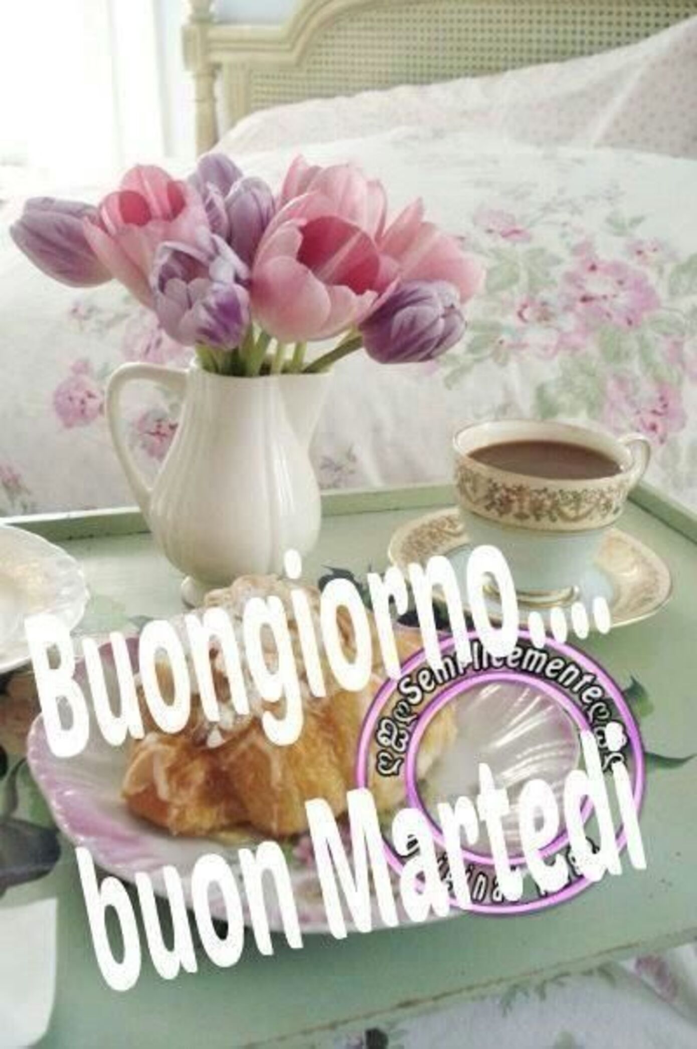 Buongiorno... Buon Martedì