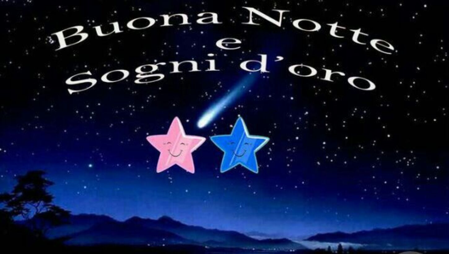 Buona Notte e sogni d'oro