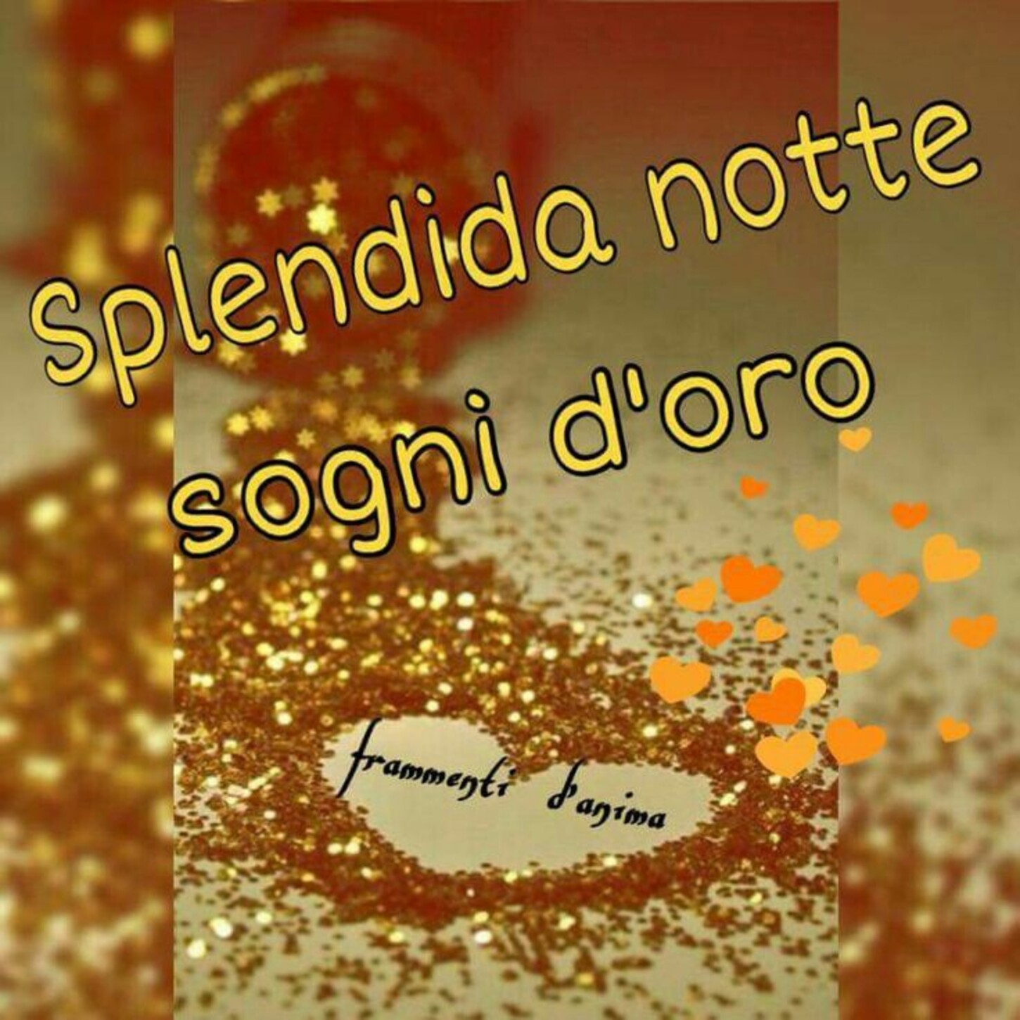Splendida notte sogni d'oro