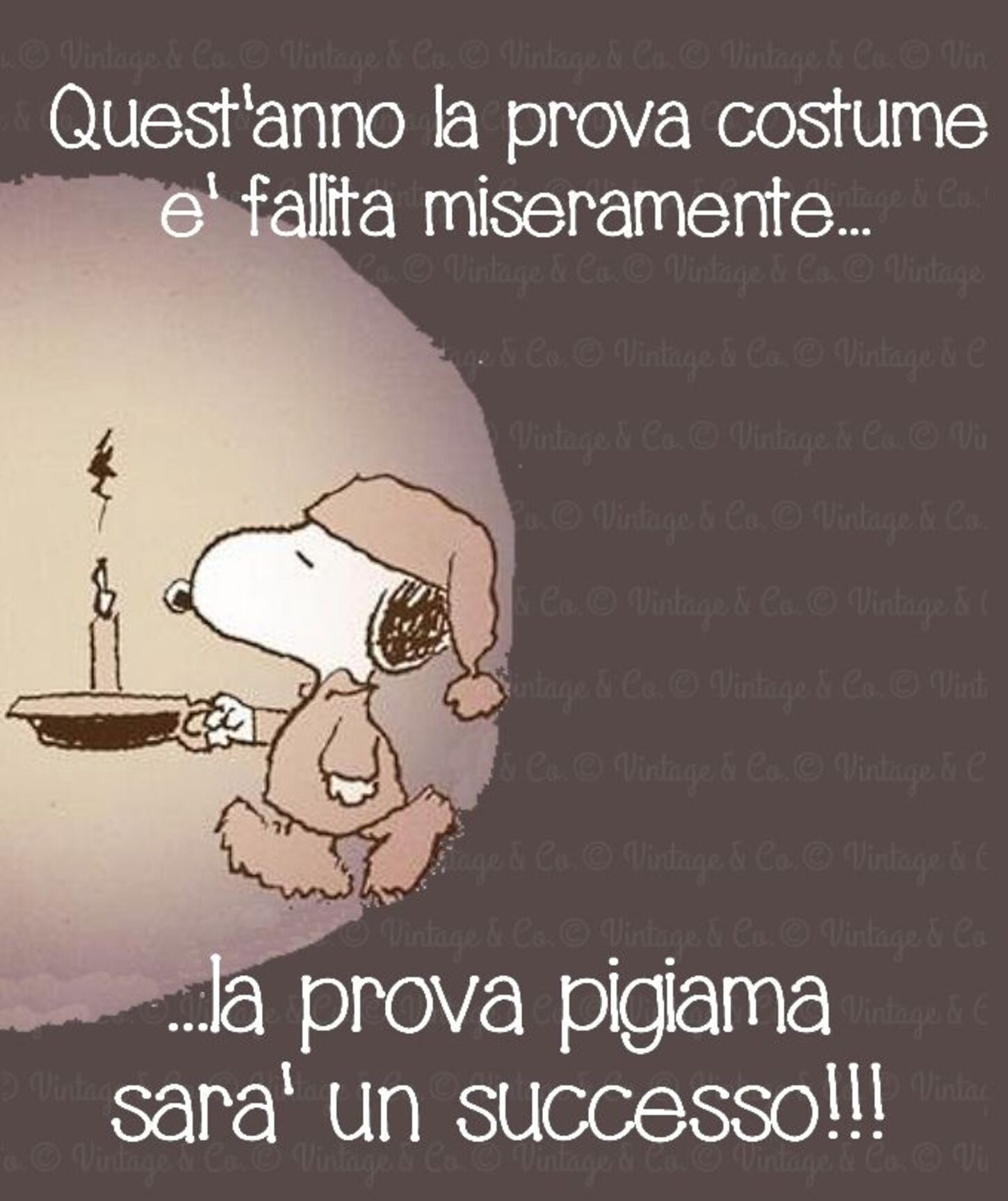 Quest'anno la prova costume è fallita miseramente... la prova pigiama sarà un successo !!!