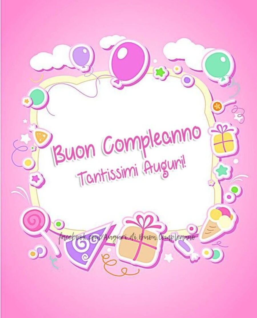 Buon Compleanno Tantissimi Auguri