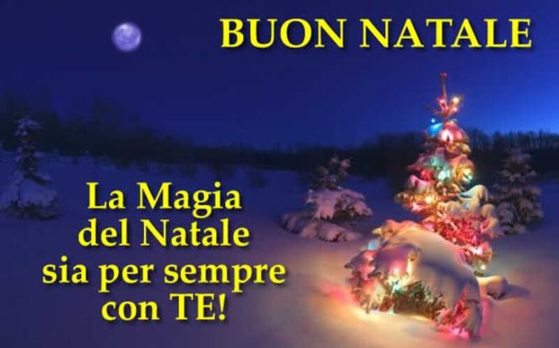 Buon Natale la magia del natale sia per sempre con te