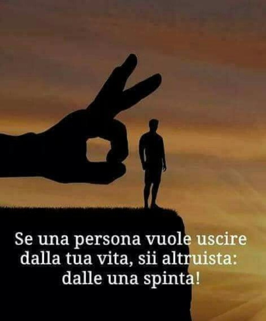Se una persona vuole uscire dalle una spinta