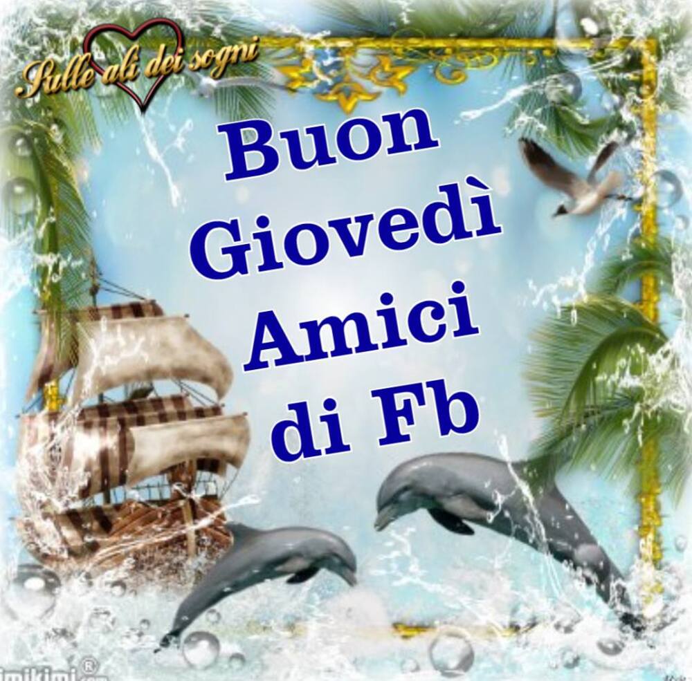 Buon Giovedì amici di FB