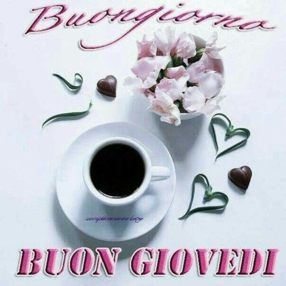 Buongiorno Buon Giovedì