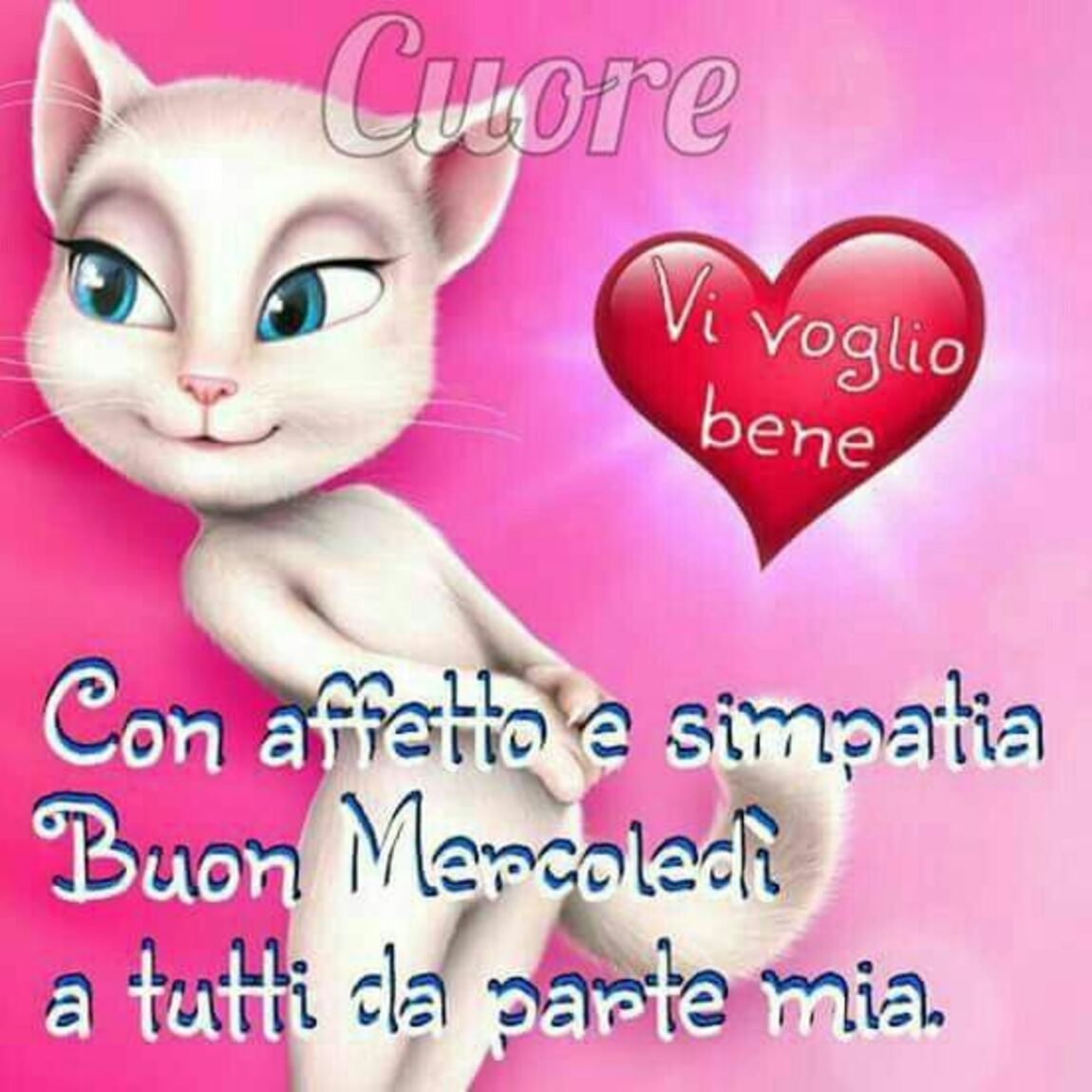 Con affetto e simpatia, buon mercoledì a tutti da parte mia