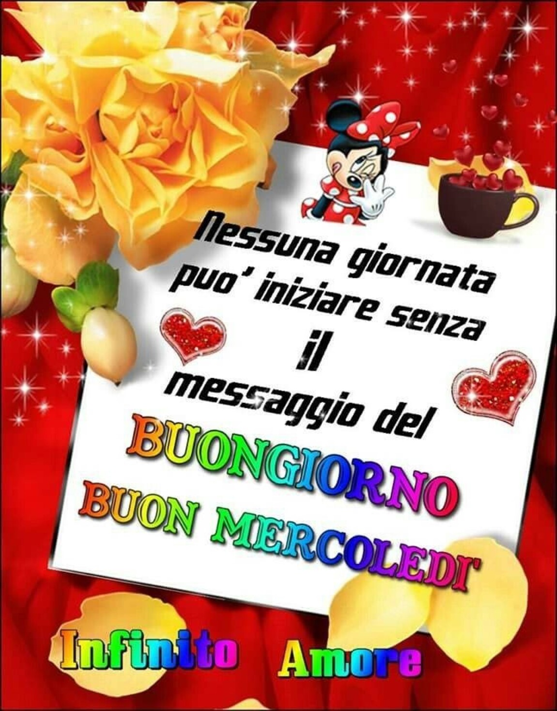 Nessuna giornata può iniziare senza il messaggio del Buongiorno Buon Mercoledì