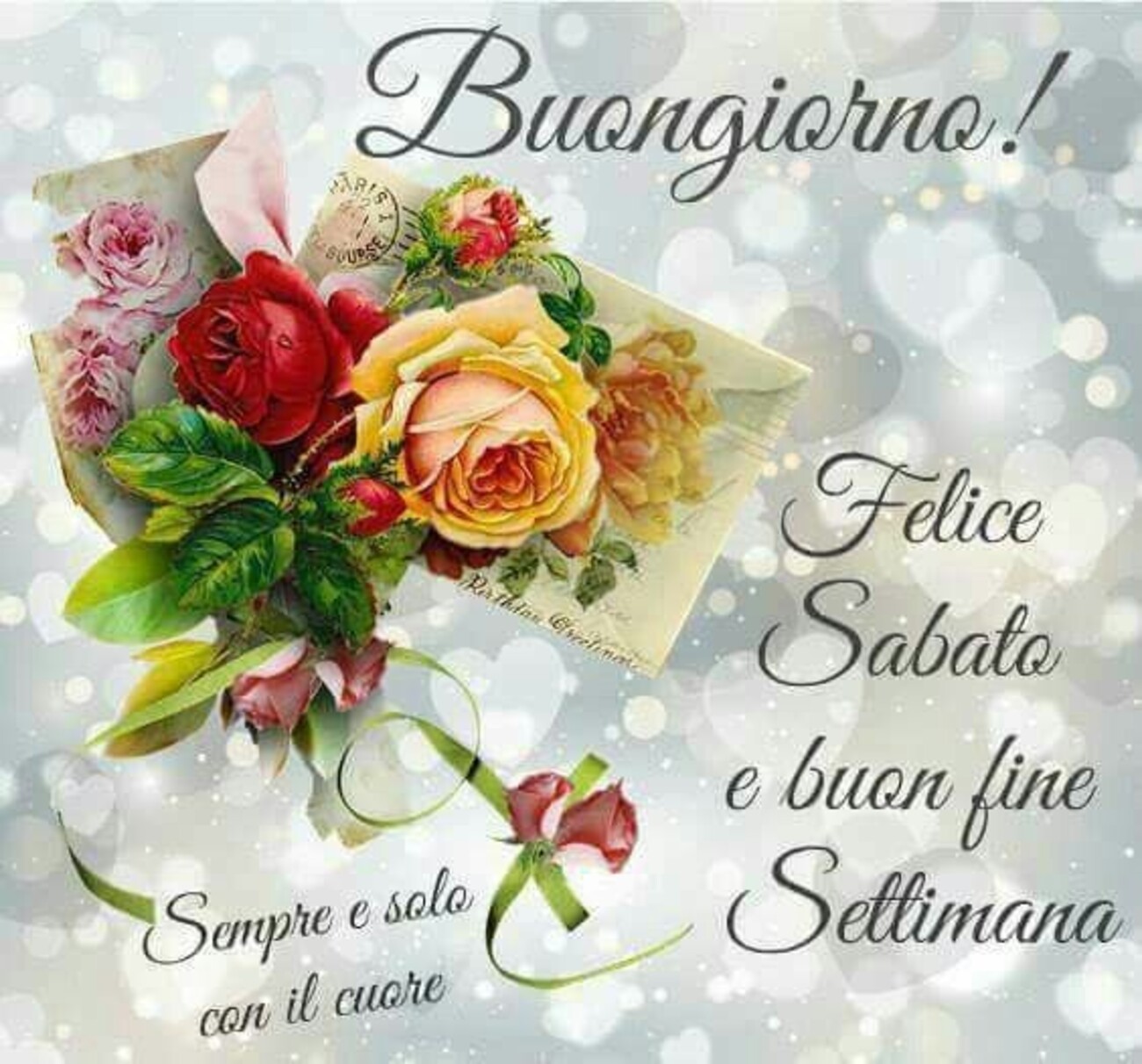 Buongiorno! Felice Sabato e buon fine settimana