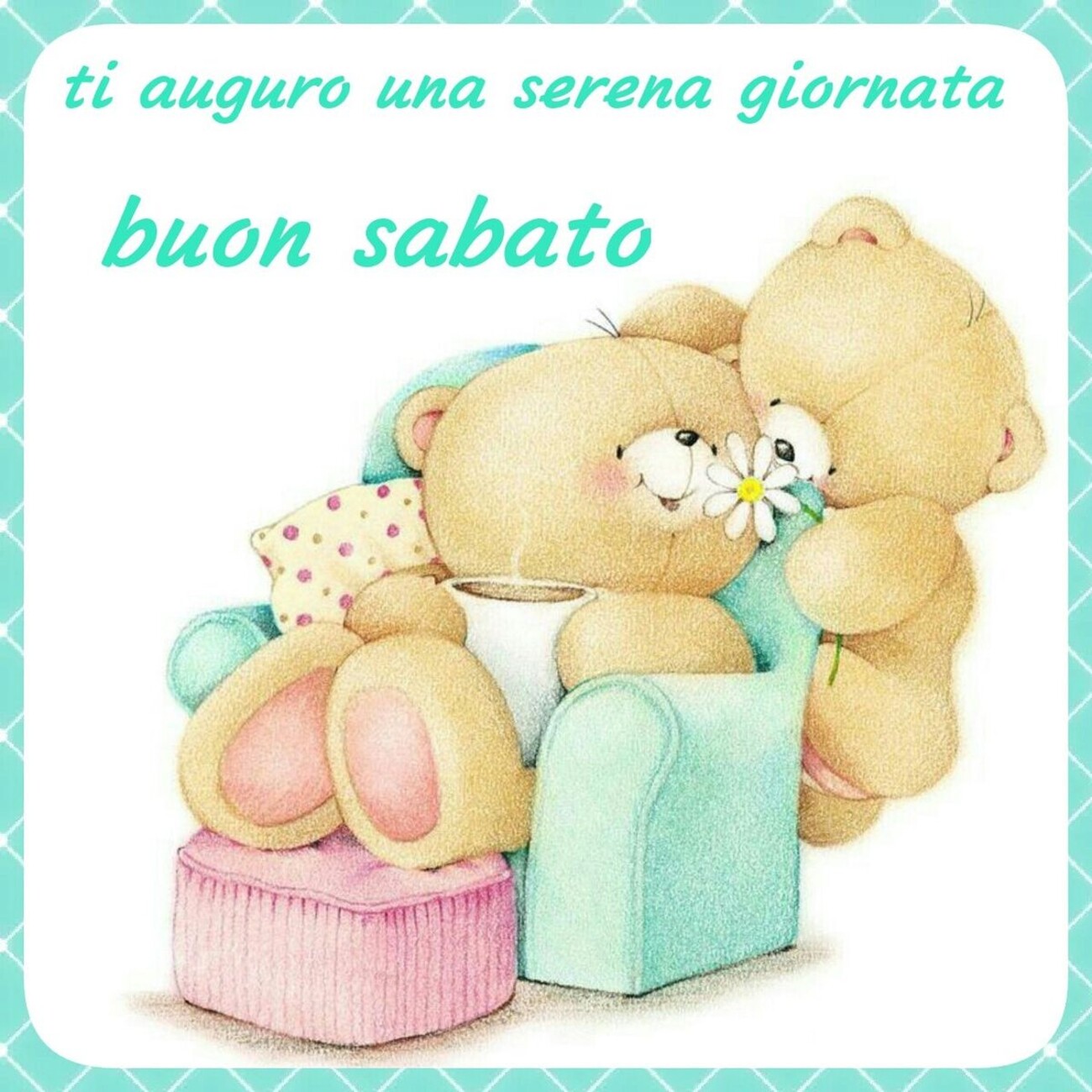 Ti auguro una serena giornata! Buon Sabato