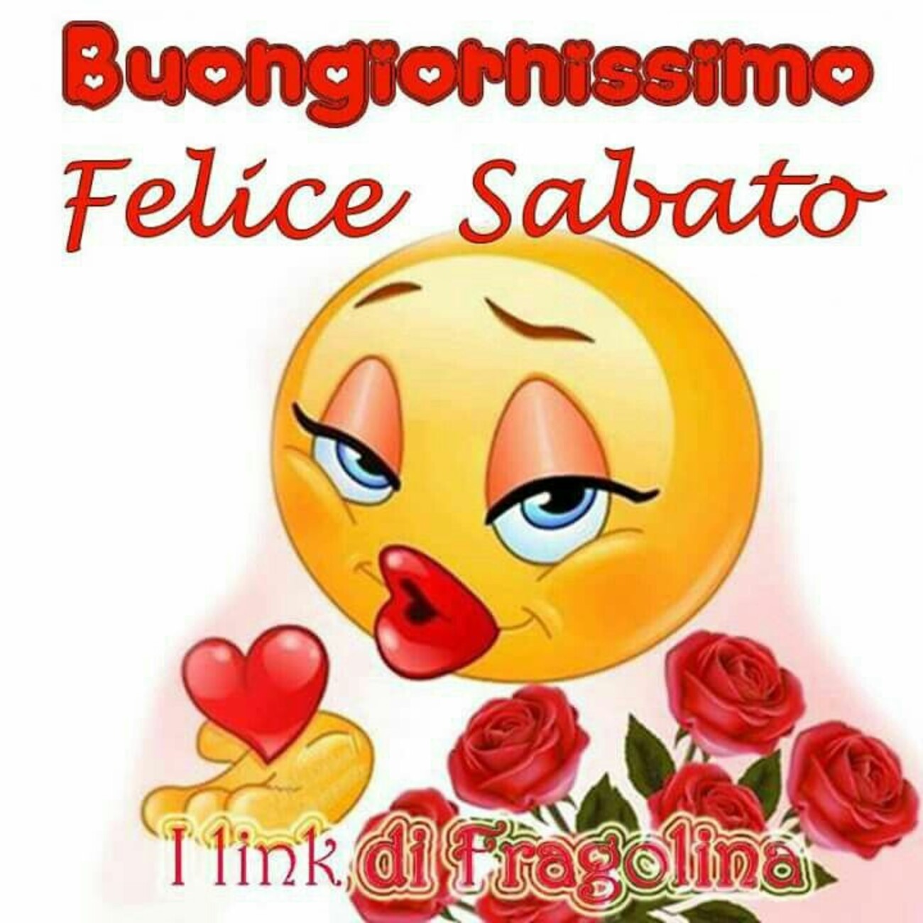 Buongiornissimo felice sabato