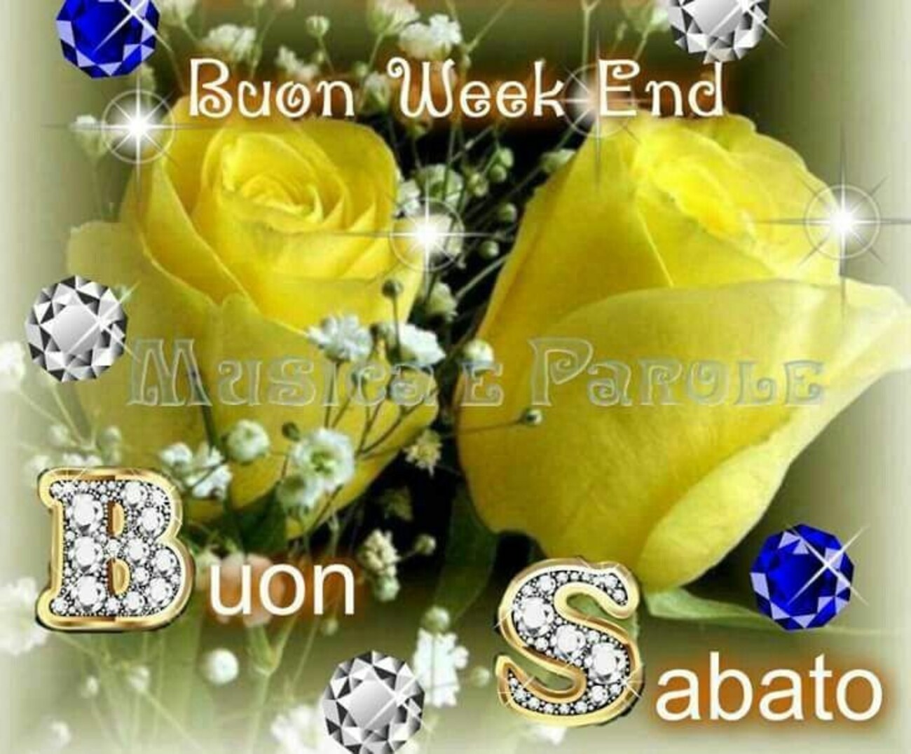 Buon Weekend buon sabato