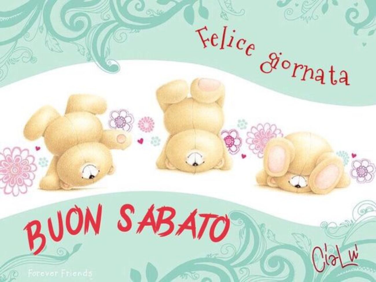 Felice giornata Buon Sabato
