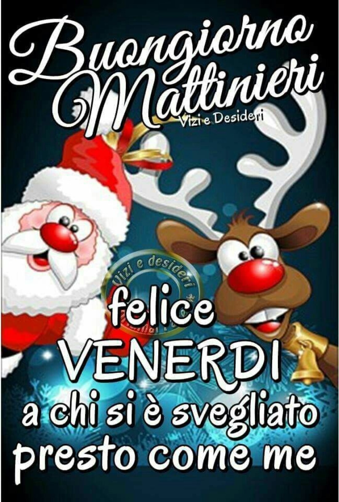 Buongiorno Mattinieri felice venerdì a chi si è svegliato presto come me