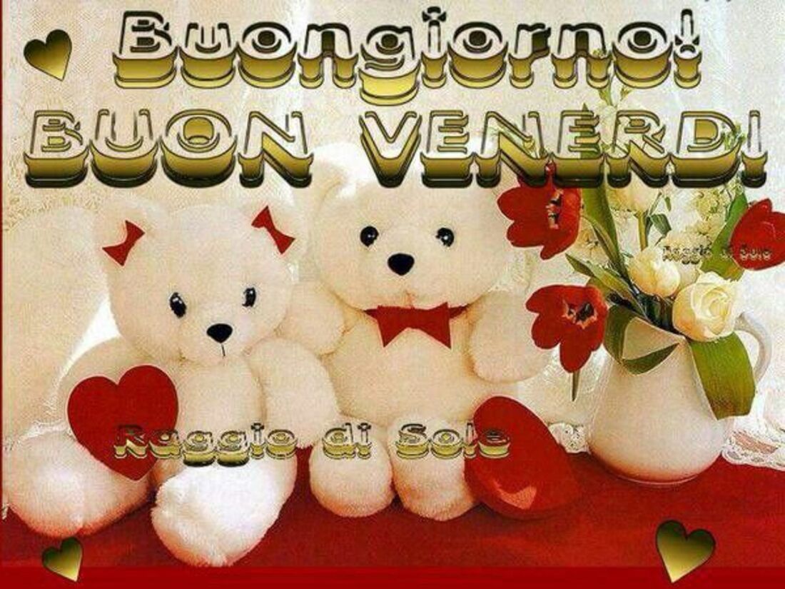 Buongiorno Buon Venerdì