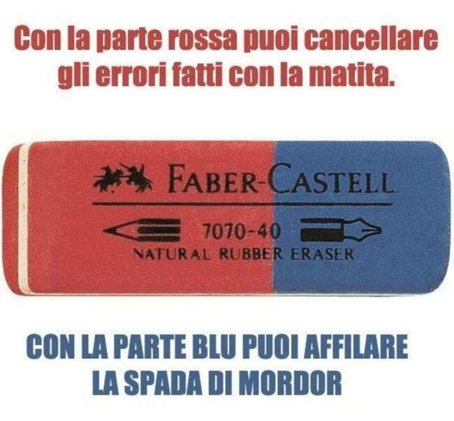 Con la parte rosa puoi cancellare gli errori fatti con la matita. Con la parte blu puoi affilare la spada di Mordor