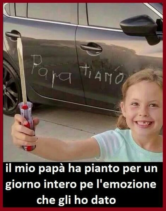 Il mio papà ha pianto per un giorno intero per l'emozione che gli ho dato