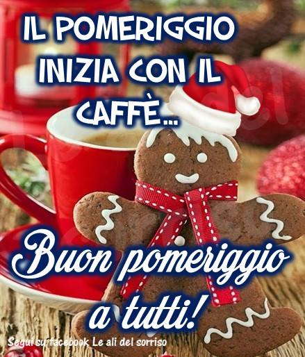 Il pomeriggio inizia con il caffè Buon pomeriggio a tutti