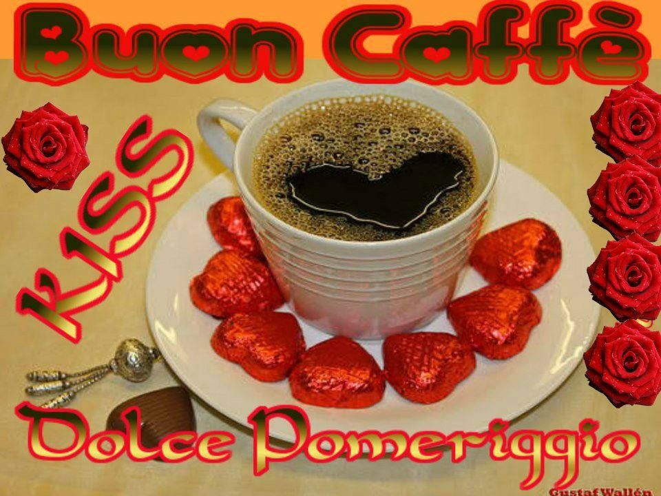 Buon Caffè dolce pomeriggio