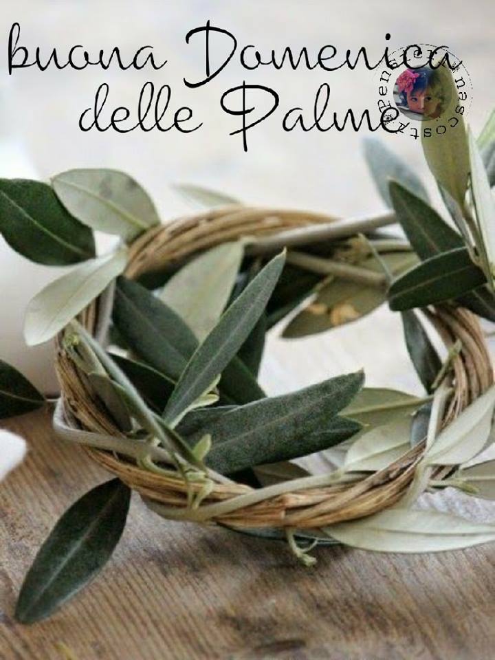 Buona Domenica delle Palme