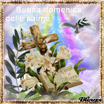 Buona Domenica delle Palme