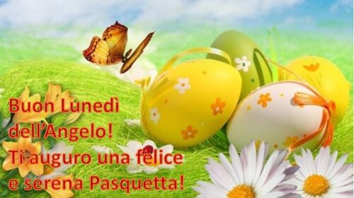 Buon Lunedì dell'Angelo! Ti auguro una felice e serena Pasquetta