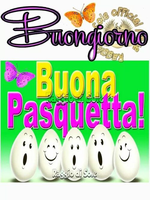 Buongiorno Buona Pasquetta
