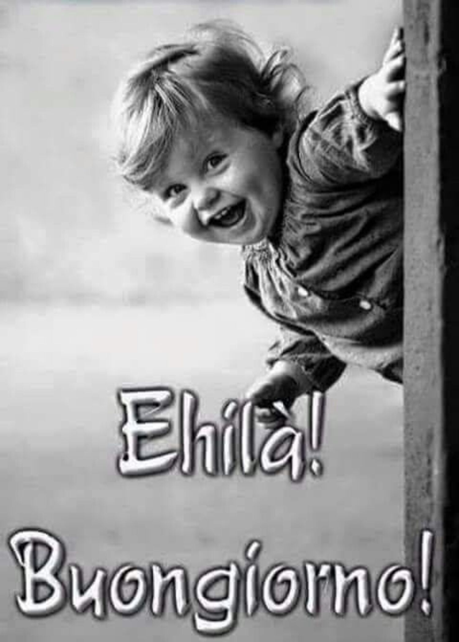 Ehilà buongiorno!