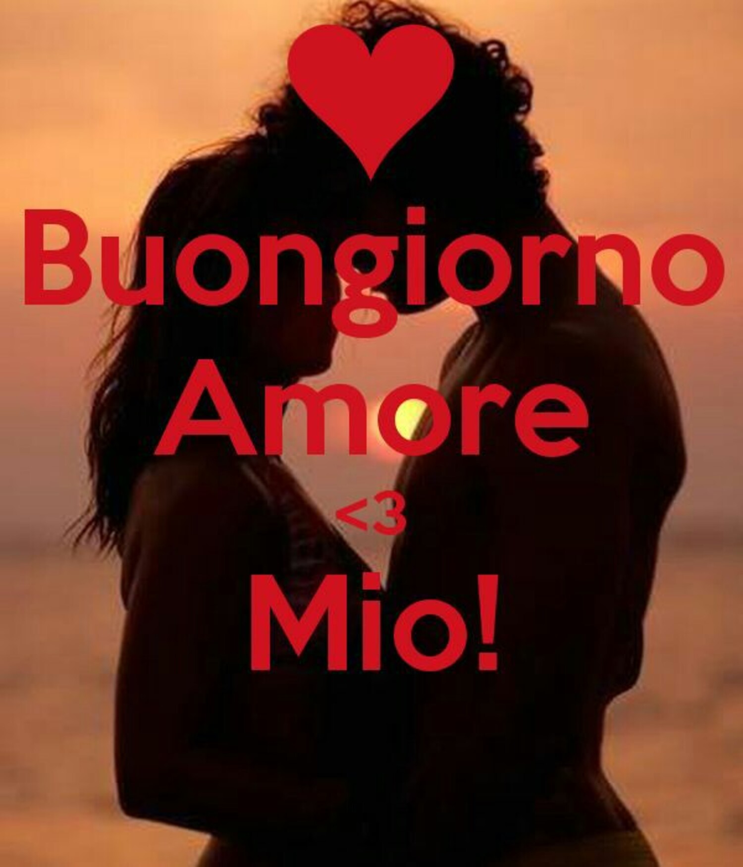 Buongiorno amore mio