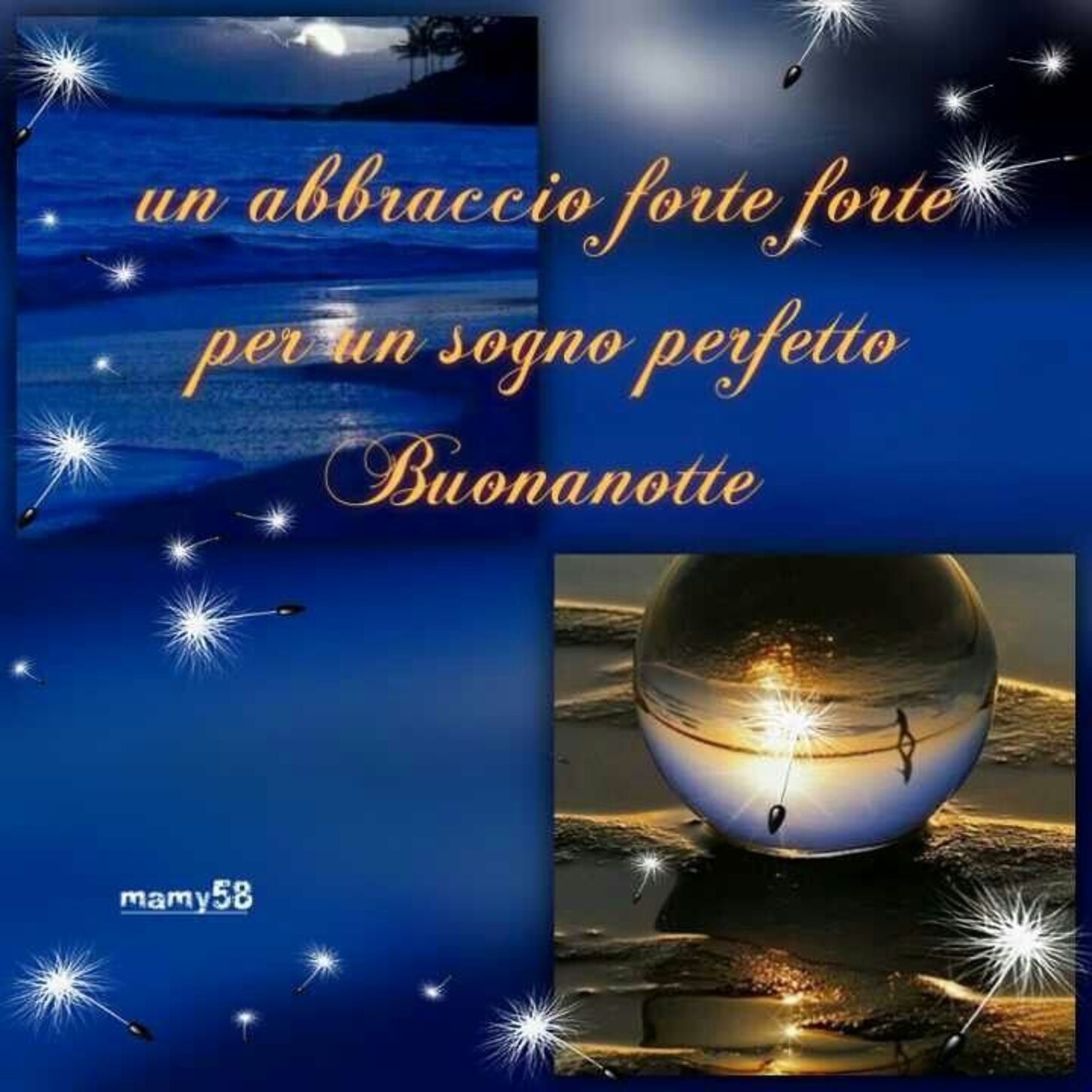 Un abbraccio forte forte per un sogno perfetto. Buonanotte