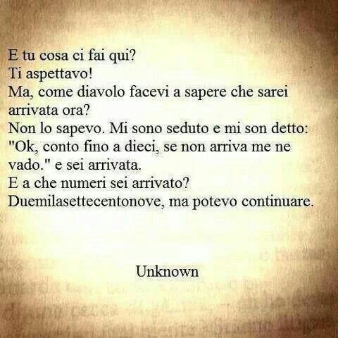 "E tu cosa ci fai qui? Ti aspettavo!....." - Frasi sull'Amore da condividere