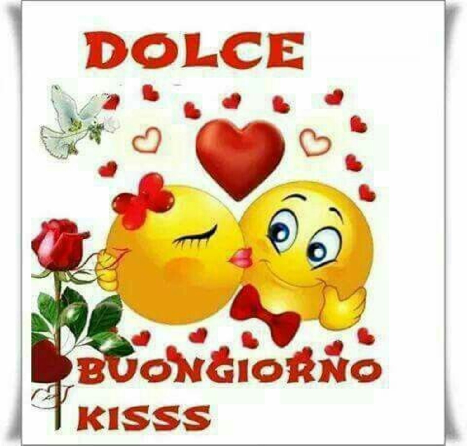 DOLCE BUONGIORNO KISS