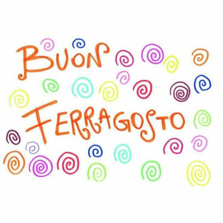 Felice Ferragosto