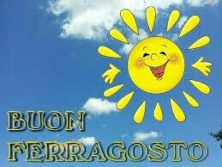 BUON FERRAGOSTO