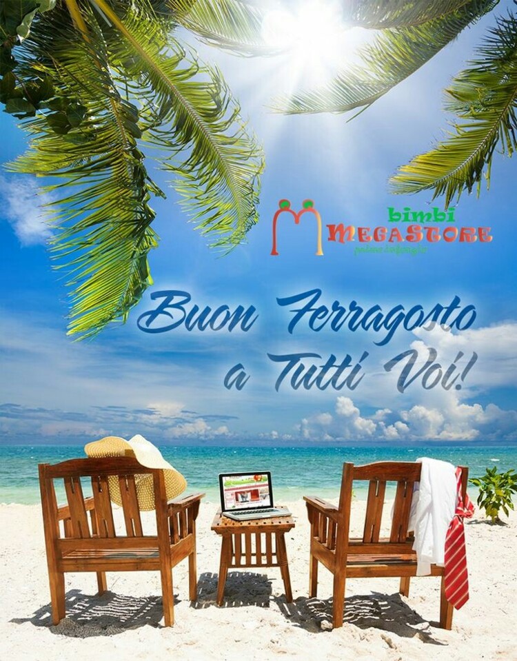 Buon Ferragosto a tutti voi !