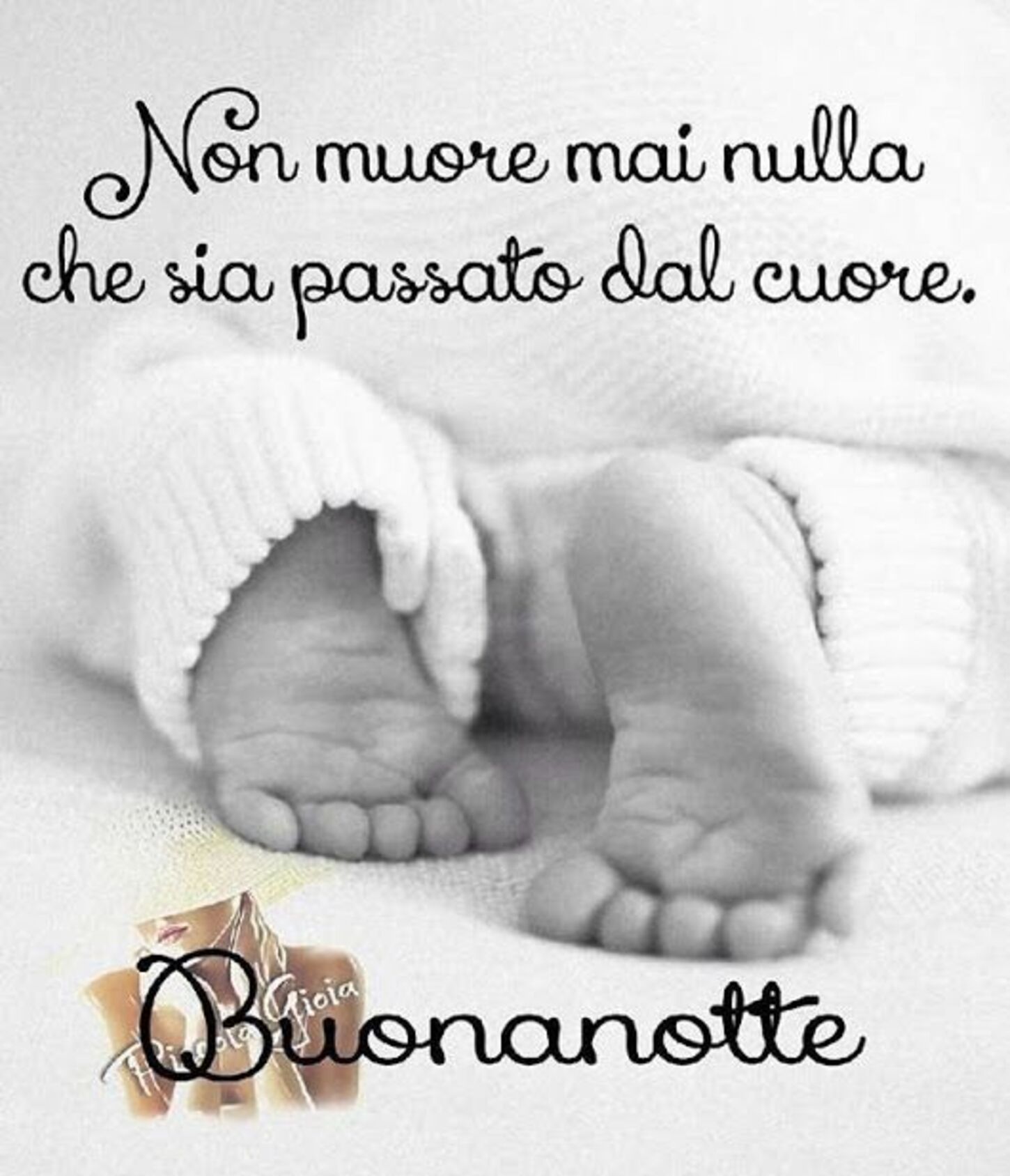 Non muore mai nulla che sia passato dal Cuore... Buonanotte