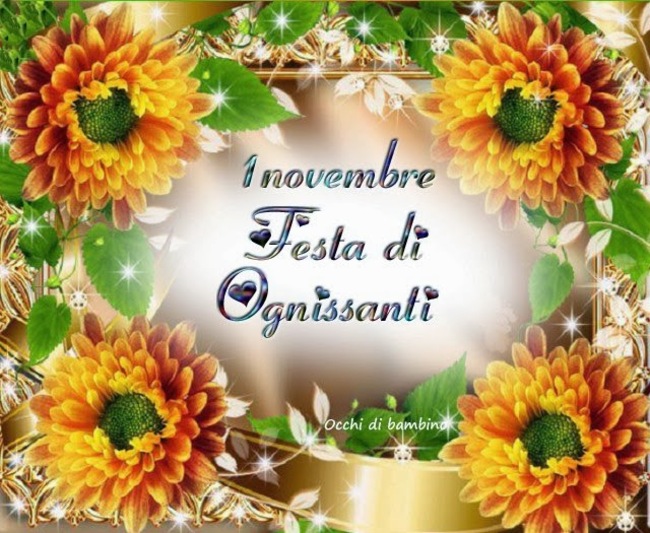 Buongiorno Festa di Ognissanti