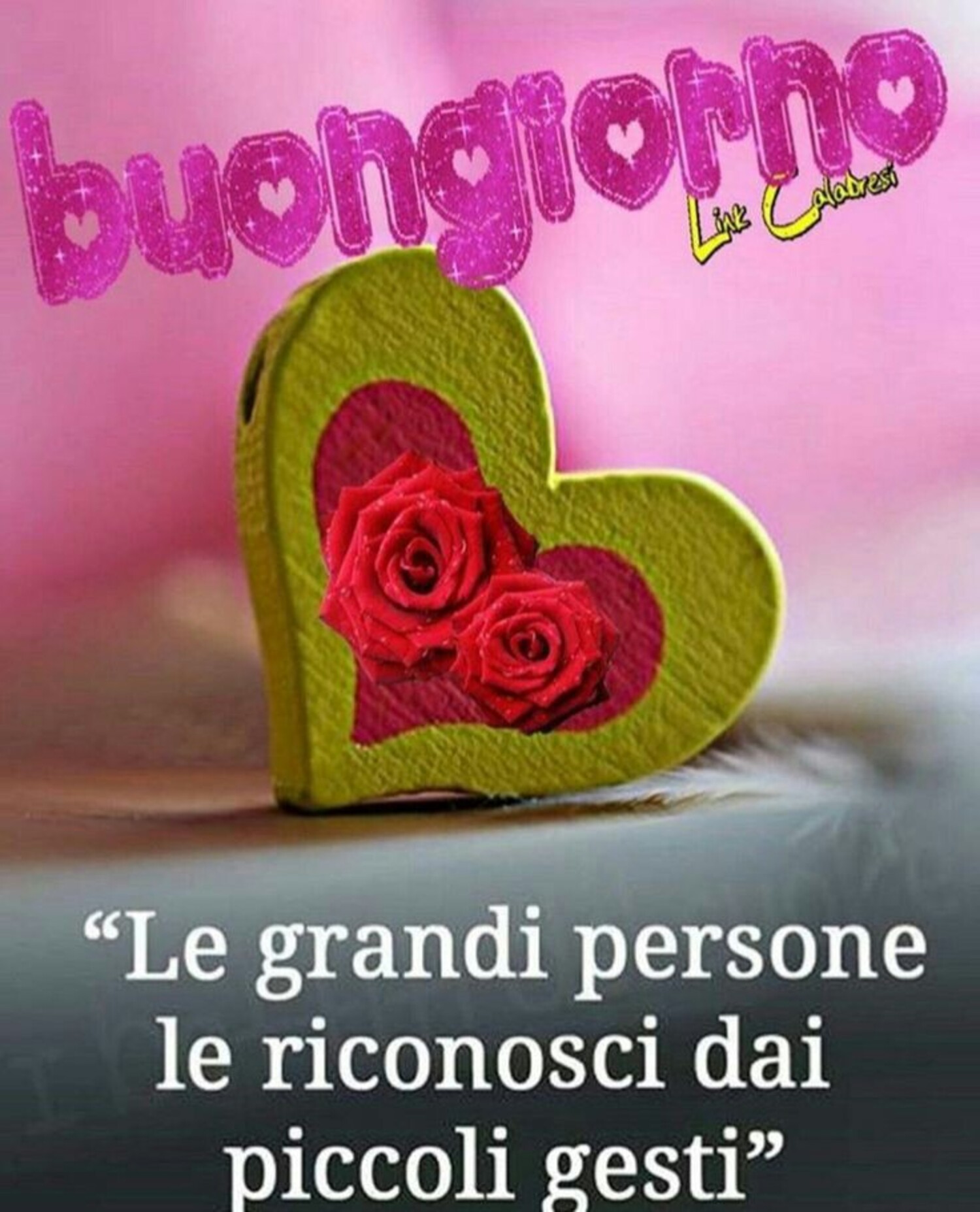 Buongiorno. Le grandi persone le riconosci dai piccoli gesti